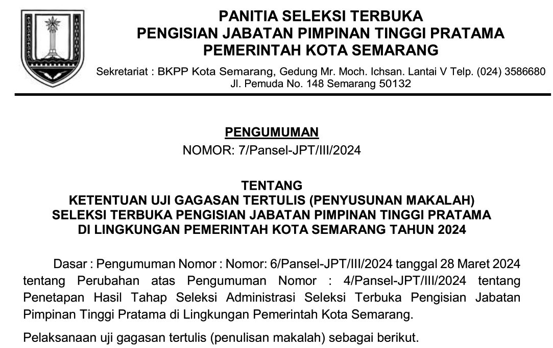 Ketentuan Uji Gagasan Tertulis (Penyusunan Makalah) Seleksi Terbuka Pengisian Jabatan Pimpinan Tinggi Pratama di Lingkungan Pemerintah Kota Semarang Tahun 2024